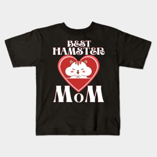 Best Hamster Mom Kids T-Shirt